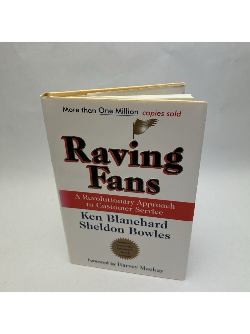 Raving Fans: A Revolutionary Approach To Customer Service